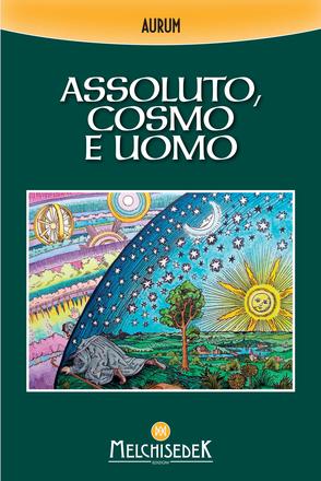 Assoluto, cosmo e uomo