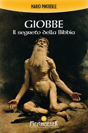 Copertina di Giobbe. Il segreto della Bibbia di Mario Pincherle