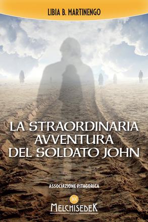 La straordinaria avventura del soldato John